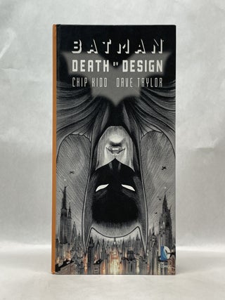 Item #62435 BATMAN: DEATH BY DESIGN. Chip Kidd