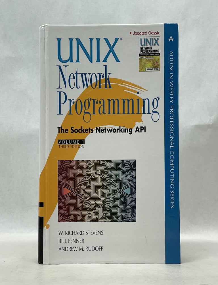 Item #62633 UNIX NETWORK PROGRAMMING: THE SOCKETS NETWORKING API (1). W. Richard Stevens.