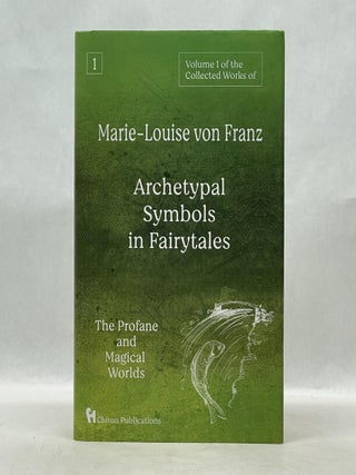 Item #62659 ARCHETYPAL SYMBOLS IN FAIRYTALES: THE PROFANE AND MAGICAL WORLDS (VOL 1)....