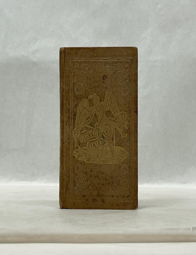 Item #62690 BOSTON ALMANAC: 1841. S. N. Dickinson.