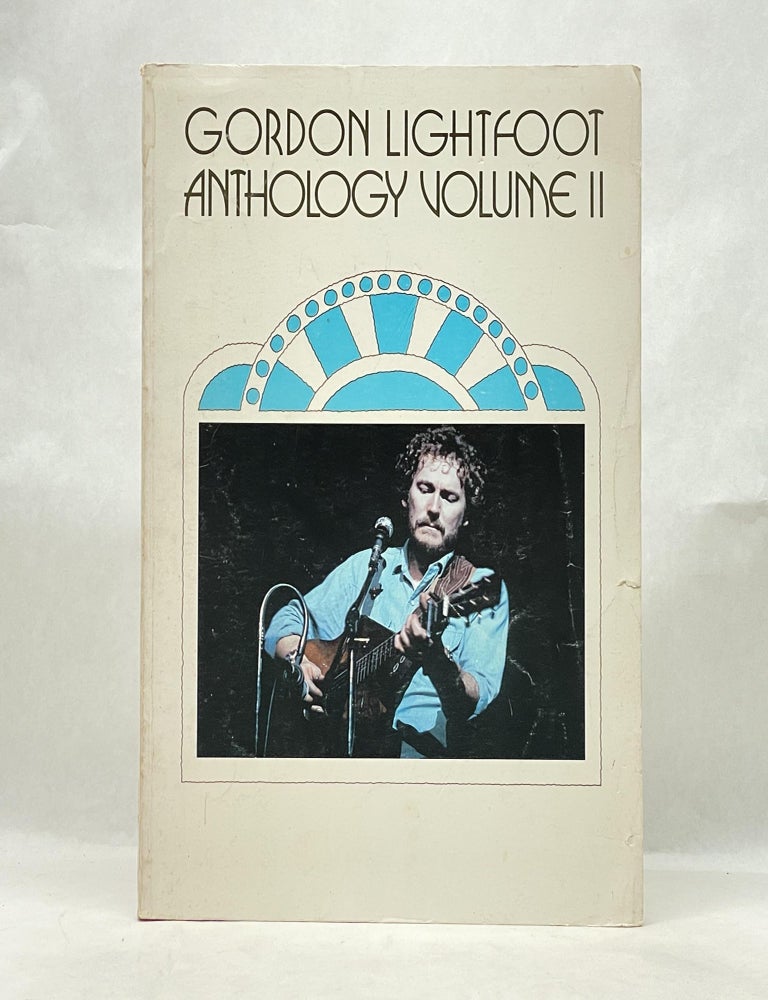 Item #62733 GORDON LIGHTFOOT ANTHOLOGY VOLUME II. Gordon Lightfoot.