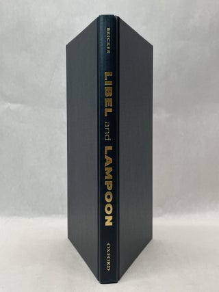 LIBEL AND LAMPOON: SATIRE IN THE COURTS, 1670-1792