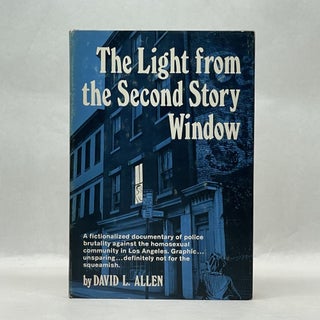 Item #64085 THE LIGHT FROM THE SECOND STORY WINDOW. David L. Allen