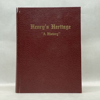 Item #64107 HENRY'S HERITAGE: A HISTORY OF HENRY COUNTY, ALABAMA (VOL. 1). Dr. Hoyt M. Warren