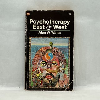Item #64178 PSYCHOTHERAPY EAST & WEST. Alan Watts