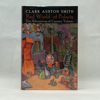 Item #64235 RED WORLD OF POLARIS: THE ADVENTURES OF CAPTAIN VOLMAR. EDITED BY RONALD S. HILGER &...