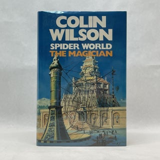 Item #64399 SPIDERWORLD: THE MAGICIAN. Colin Wilson