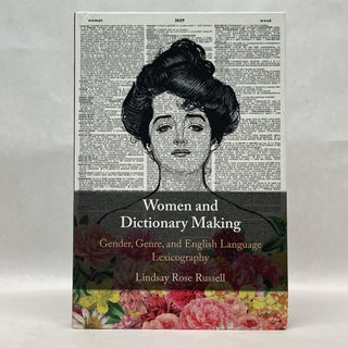 Item #64414 WOMEN AND DICTIONARY-MAKING: GENDER, GENRE, AND ENGLISH LANGUAGE LEXICOGRAPHY....