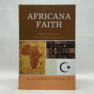 Item #64500 AFRICANA FAITH. James L. Jr. Conyers