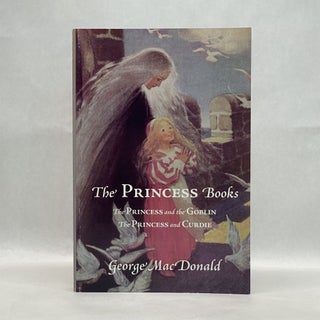 Item #64517 THE PRINCESS BOOKS. George MacDonald