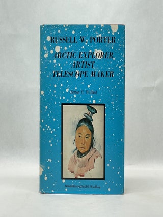Item #64549 ARCTIC EXPLORER ARTIST TELESCOPE MAKER. Willard C. Berton