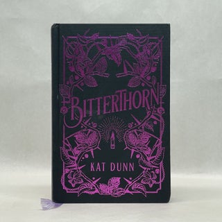 Item #64614 BITTERTHORN. Kat Dunn