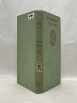 FOOD ADMINITRATION IN INDIA, 1939-47