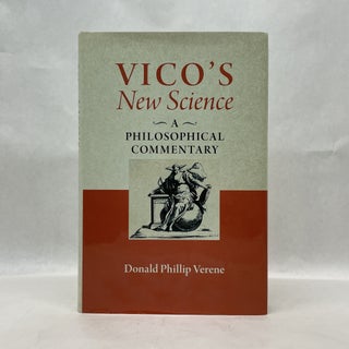 Item #64725 VICO'S "NEW SCIENCE": A PHILOSOPHICAL COMMENTARY. Donald Phillip Verene