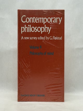 Item #64814 CONTEMPORARY PHILOSOPHY (VOL 4: PHILOSOPHY OF MIND). G. Floistad