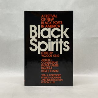 Item #64887 BLACKSPIRITS: A FESTIVAL OF NEW BLACK POETS IN AMERICA. Woodie King Jr