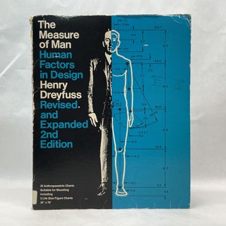 Item #64921 THE MEASURE OF MAN: HUMAN FACTORS IN DESIGN. Henry Dreyfuss
