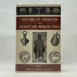 Item #64932 HISTORY OF CHEMISTRY IN ANCIENT AND MIDEVAL INDIA. Acharya Prafulla Chandra Ray