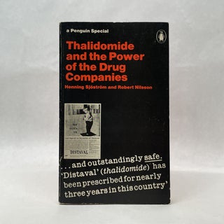 Item #64969 THALIDOMIDE AND THE POWER OF THE DRUG COMPANIES. Henning Sjo?stro?m