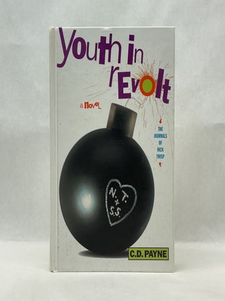 Item #64995 YOUTH IN REVOLT. C D. Payne