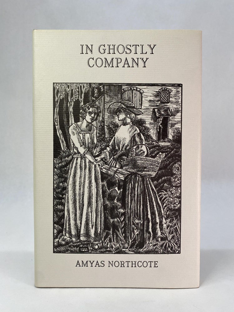 Item #65501 IN GHOSTLY COMPANY. Amyas Northcote.