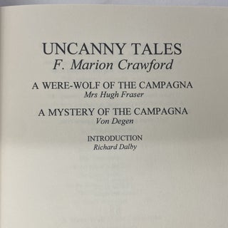 UNCANNY TALES: A WERE-WOLF OF THE CAMPAGNA/A MYSTERY OF THE CAMPAGNA
