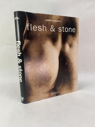 Item #65858 FLESH & STONE. Edward Lucie-Smith