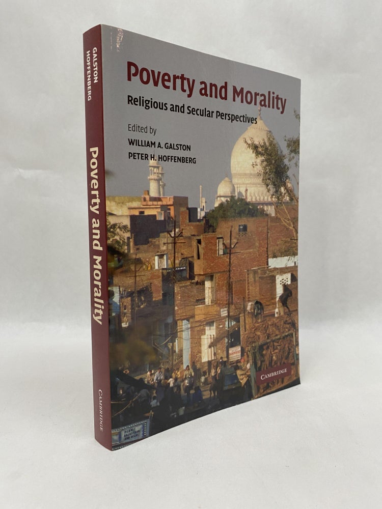 Item #65900 POVERTY AND MORALITY: RELIGIOUS AND SECULAR PERSPECTIVES. Peter H. Hoffenberg.