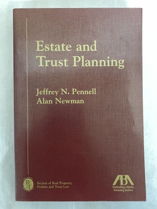 Item #66001 ESTATE AND TRUST PLANNING. Jeffry N. Pennell