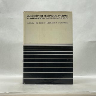Item #66085 SIMULATION OF MECHANICAL SYSTEMS: AN INTRODUCTION. Joseph Edward Shigley