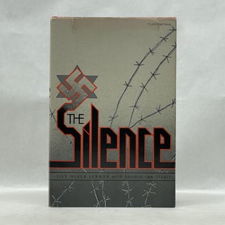 Item #66128 THE SILENCE. Lily Gluck Lerner