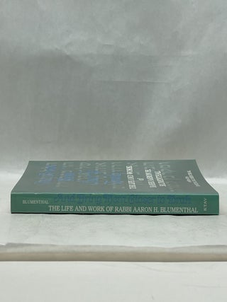 AND BRING THEM CLOSER TO TORAH: THE LIFE AND WORK OF RABBI AARON H. BLUMENTHAL