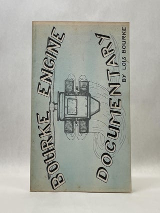 Item #66311 BOURKE ENGINE DOCUMENTARY. Lois Bourke