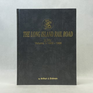 THE LONG ISLAND RAIL ROAD: 1949-1966 (VOL 1)