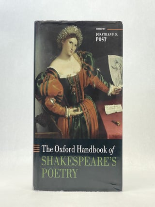 Item #66468 THE OXFORD HANDBOOK OF SHAKESPEARE'S POETRY. Jonathan F. S. Post