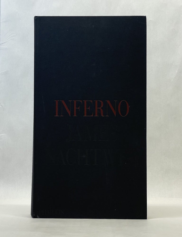 Item #66605 INFERNO. James Nachtwey.