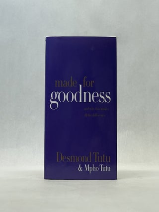 Item #66616 MADE FOR GOODNESS. Desmond Tutu