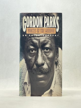 Item #66635 VOICES IN THE MIRROR: AN AUTOBIOGRAPHY. Gordon Parks