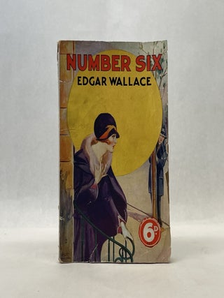 Item #66643 NUMBER SIX. Edgar Wallace