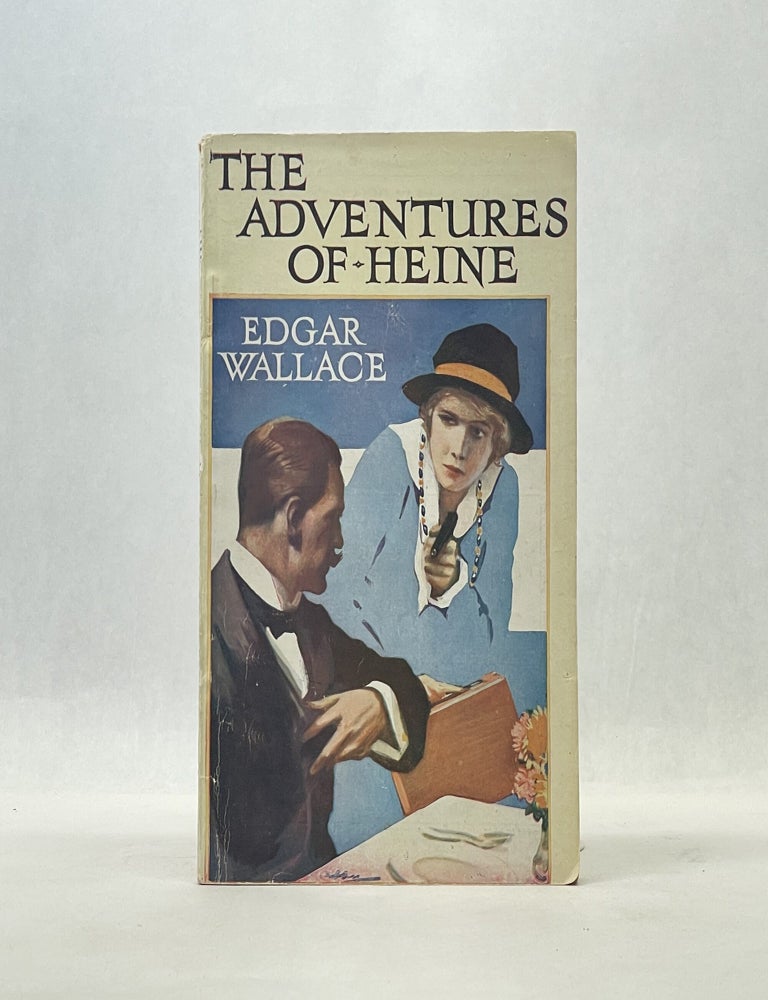 Item #66644 THE ADVENTURES OF HEINE. Edgar Wallace.