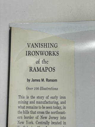 VANISHING IRONWORKS OF THE RAMAPOS