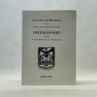 Item #66740 THE LEGENDA AND READINGS OF THE ANCIENT AND ACCEPTED SCOTTISH RITE OF FREEMASONRY....