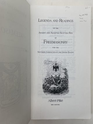 THE LEGENDA AND READINGS OF THE ANCIENT AND ACCEPTED SCOTTISH RITE OF FREEMASONRY