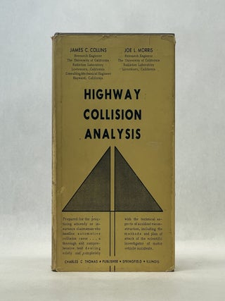 Item #66768 HIGHWAY COLLISION ANALYSIS. James C. Collins