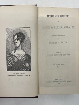 LETTERS AND MEMORIALS OF JANE WELSH CARLYLE