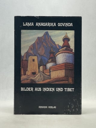 Item #66868 BILDER AUS INDIEN UND TIBET. Lama Anagarika Govinda
