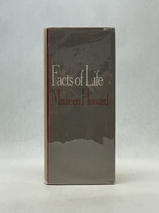 Item #66875 FACTS OF LIFE. Maureen Howard