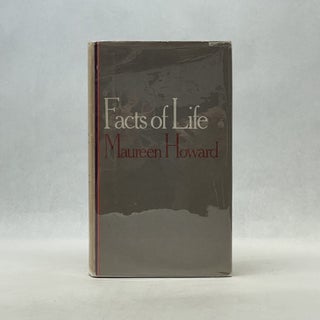 Item #66875 FACTS OF LIFE. Maureen Howard