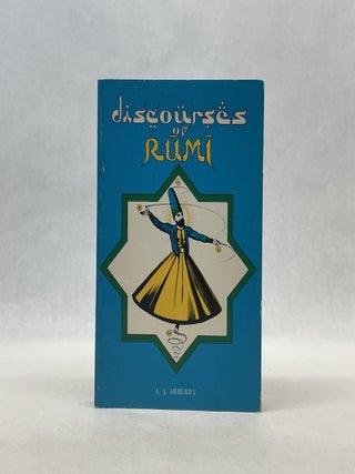 Item #66876 DISCOURSES OF RUMI. A. J. Arberry