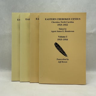 Item #83621 EASTERN CHEROKEE CENSUS, CHEROKEE, NORTH CAROLINA 1915-1922 (4 VOLUMES). Jeff Bowen